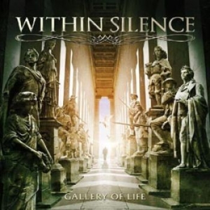 Within Silence - Gallery Of Life i gruppen CD / Hårdrock/ Heavy metal hos Bengans Skivbutik AB (1271086)