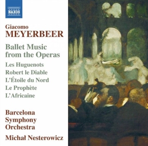 Meyerbeer - Ballet Music i gruppen Externt_Lager / Naxoslager hos Bengans Skivbutik AB (1271374)