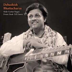 Bhattacharya Debashish - Slide Guitar Ragas From Dusk Till D i gruppen CD / Elektroniskt hos Bengans Skivbutik AB (1271519)