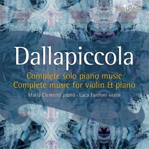 Dallapiccola Luigi - Complete Music For Piano And Violin i gruppen Externt_Lager / Naxoslager hos Bengans Skivbutik AB (1271778)