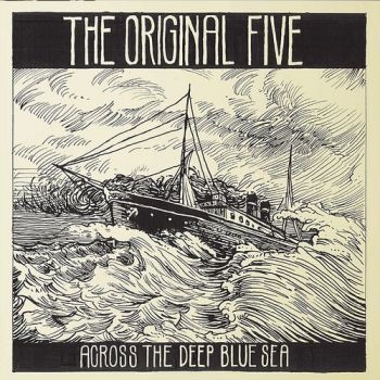 Original Five - Across The Deep Blue Sea i gruppen CD / Toppsäljare hos Bengans Skivbutik AB (1271817)