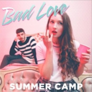 Summer Camp - Bad Love i gruppen CD / Pop hos Bengans Skivbutik AB (1271879)
