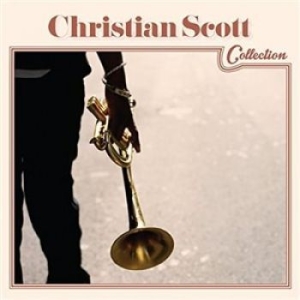Christian Scott - Christian Scott Collection i gruppen CD / Jazz hos Bengans Skivbutik AB (1273099)