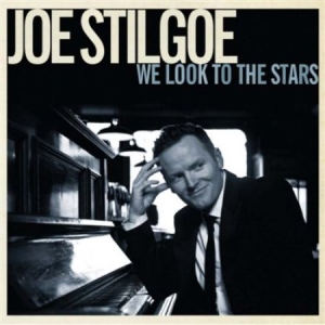 Stilgoe Joe - We Look To The Stars i gruppen Externt_Lager / Naxoslager hos Bengans Skivbutik AB (1273313)