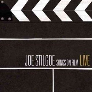Stilgoe Joe - Songs On Film Live i gruppen Externt_Lager / Naxoslager hos Bengans Skivbutik AB (1273314)