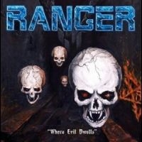 Ranger - Where Evil Dwells i gruppen CD / Hårdrock hos Bengans Skivbutik AB (1274551)