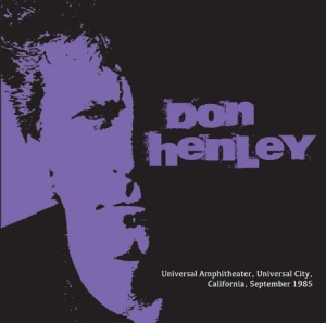 Henley Don - Universal Amphitheater, 1985 i gruppen CD / Pop-Rock hos Bengans Skivbutik AB (1275672)