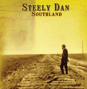 Steely Dan - Southland i gruppen CD / Rock hos Bengans Skivbutik AB (1275719)