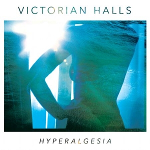 Victoria Halls - Hyperalgesia i gruppen CD / Rock hos Bengans Skivbutik AB (1275822)