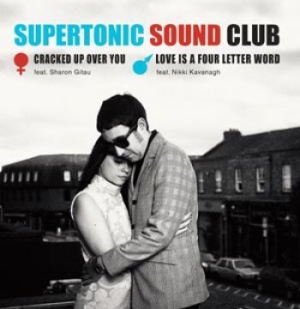 Supertonic Sound Club - Cracked Up Over You / Love Is A Fou i gruppen VINYL / Pop hos Bengans Skivbutik AB (1276050)