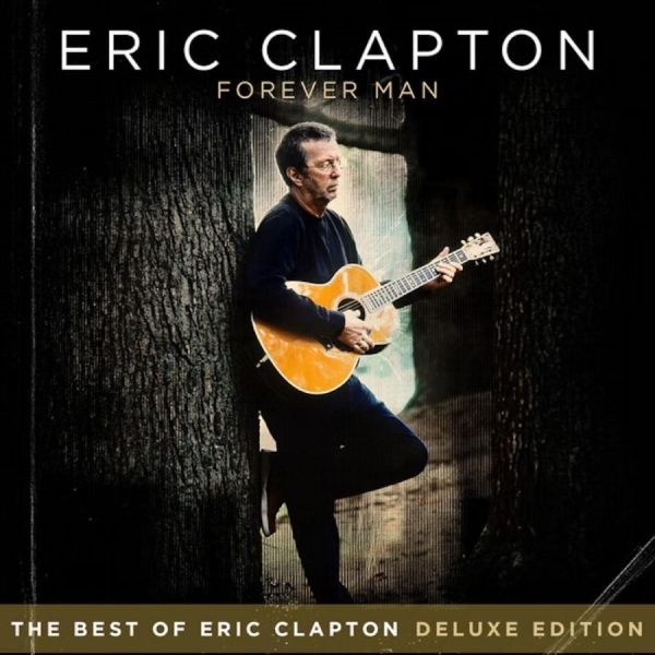 Clapton Eric - Forever Man (Deluxe) i gruppen CD / Toppsäljare hos Bengans Skivbutik AB (1276069)