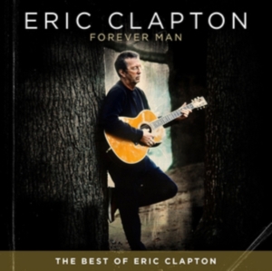 Clapton Eric - Forever Man i gruppen CD / Pop-Rock hos Bengans Skivbutik AB (1276070)