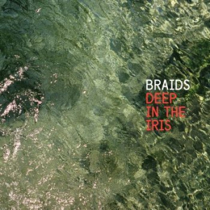 Braids - Deep In The Iris i gruppen ÖVRIGT / Startsida Vinylkampanj hos Bengans Skivbutik AB (1276239)