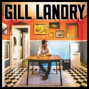 Landry Gill - Gill Landry i gruppen CD / Pop-Rock hos Bengans Skivbutik AB (1276377)