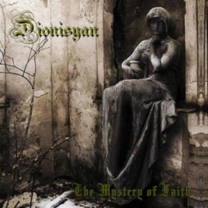 Dionisyan - Mystery Of Faith i gruppen ÖVRIGT / Övrigt / aub hos Bengans Skivbutik AB (1276383)
