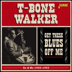 T-Bone Walker - Get These Bluess Off Me i gruppen ÖVRIGT / Övrigt / aub hos Bengans Skivbutik AB (1276413)