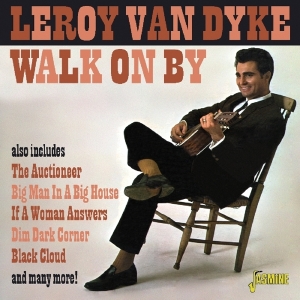 Leroy Van Dyke - Walk On By i gruppen ÖVRIGT / Övrigt / aub hos Bengans Skivbutik AB (1276415)