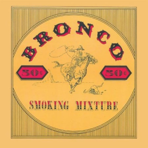 Bronco - Smoking Mixture i gruppen CD / Pop-Rock hos Bengans Skivbutik AB (1276463)