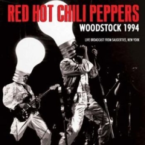 Red Hot Chili Peppers - Woodstock 1994 (Fm Broadcast) i gruppen CD / Pop hos Bengans Skivbutik AB (1276798)