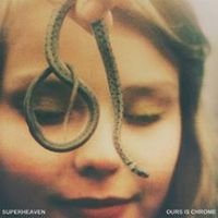 Superheaven - Ours Is Chrome i gruppen CD / Pop-Rock hos Bengans Skivbutik AB (1277814)