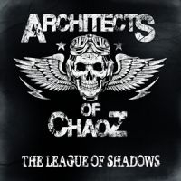 Architects Of Chaoz - The League Of Shadows i gruppen CD / Hårdrock hos Bengans Skivbutik AB (1288018)