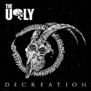 Ugly The - Decreation i gruppen VI TIPSAR / Kampanjpris / SPD Summer Sale hos Bengans Skivbutik AB (1288024)