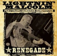 Lightnin' Malcolm - Renegade i gruppen CD / Blues,Jazz hos Bengans Skivbutik AB (1288611)