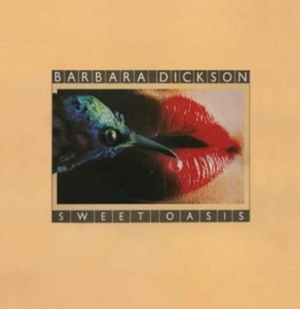 Dickson Barbara - Sweet Oasis i gruppen CD / Pop-Rock hos Bengans Skivbutik AB (1288690)
