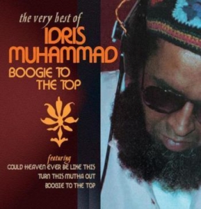 Muhammad Idris - Boogie To The Top ~ The Very Best O i gruppen CD / Jazz hos Bengans Skivbutik AB (1288692)