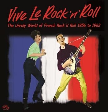 Various Artists - Vive Le Rock 'N' Roll - The Unruly i gruppen CD / Toppsäljare hos Bengans Skivbutik AB (1288711)