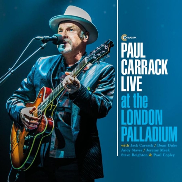 Carrack Paul - Live At The London Palladium i gruppen CD / Toppsäljare hos Bengans Skivbutik AB (1288737)