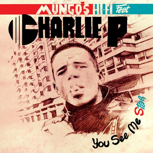 Mungo's Hi Fi Ft Charlie P - You See Me Star i gruppen VINYL / Reggae hos Bengans Skivbutik AB (1288748)