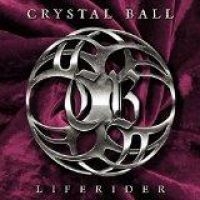 Crystal Ball - Liferider i gruppen CD / Hårdrock/ Heavy metal hos Bengans Skivbutik AB (1289817)