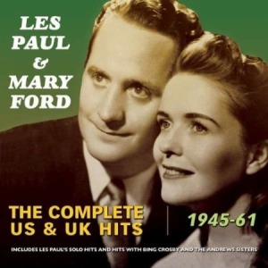 Paul Les & Mary Ford - Complete Us & Uk Hits 1945-61 i gruppen CD / Pop hos Bengans Skivbutik AB (1296563)