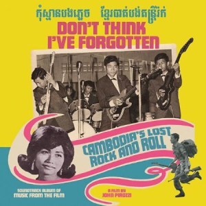 Blandade Artister - Don't Think I've Forgotten: Cambodi i gruppen CD / Rock hos Bengans Skivbutik AB (1296683)