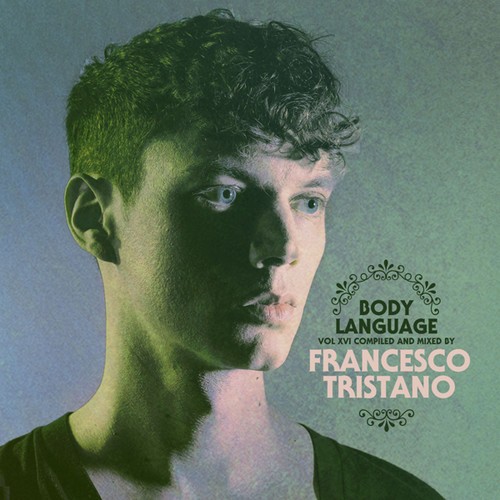 Francesco Tristano Presents - Body Language Vol. 16 i gruppen CD / Pop hos Bengans Skivbutik AB (1296711)