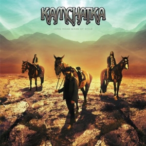 Kamchatka - Long Road Made Of Gold i gruppen VI TIPSAR / Lagerrea / CD REA / CD Metal hos Bengans Skivbutik AB (1299176)