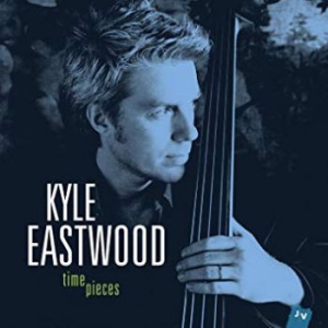 Eastwood Kyle - Time Pieces i gruppen CD / Jazz/Blues hos Bengans Skivbutik AB (1308830)