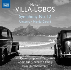 Villa-Lobos Heitor - Symphony No.12 in the group CD / Övrigt at Bengans Skivbutik AB (1309897)