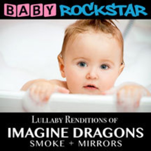 Baby Rockstar - Lullaby Renditions Of Imagine Drago i gruppen CD / Pop hos Bengans Skivbutik AB (1310138)