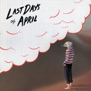 Last Days Of April - Sea Of Clouds i gruppen CD / Pop-Rock hos Bengans Skivbutik AB (1310185)