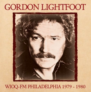 Lightfoot Gordon - Wioq-Fm Philadelphia 1979 - 1980 i gruppen CD / Pop-Rock hos Bengans Skivbutik AB (1310212)