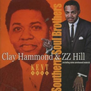 Hammond Clay / Z Z Hill - Southern Soul Brothers i gruppen ÖVRIGT / Övrigt / aub hos Bengans Skivbutik AB (1311908)