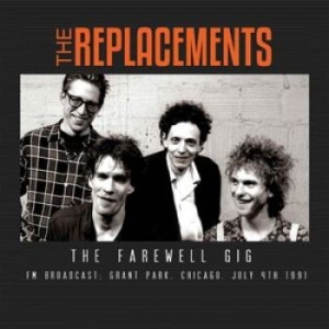 Replacements - Farewell Gig (Broadcast 1991) i gruppen CD / Pop hos Bengans Skivbutik AB (1312131)