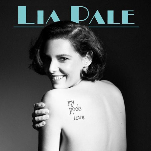 Pale Lia - My Poet's Love i gruppen CD / Jazz/Blues hos Bengans Skivbutik AB (1313614)