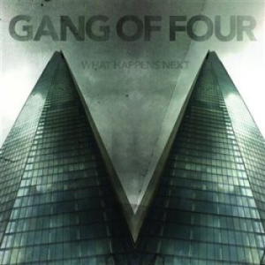 Gang Of Four - What Happens Next i gruppen VI TIPSAR / Blowout / Blowout-CD hos Bengans Skivbutik AB (1320358)