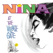 Simone Nina - At The Village Gate i gruppen ÖVRIGT / Kampanj 10CD 400 hos Bengans Skivbutik AB (1333683)