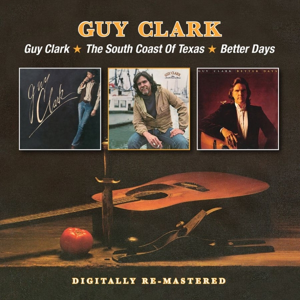 Clark Guy - Guy Clark/South Coast Of Texas/Bett i gruppen CD / Toppsäljare hos Bengans Skivbutik AB (1333710)