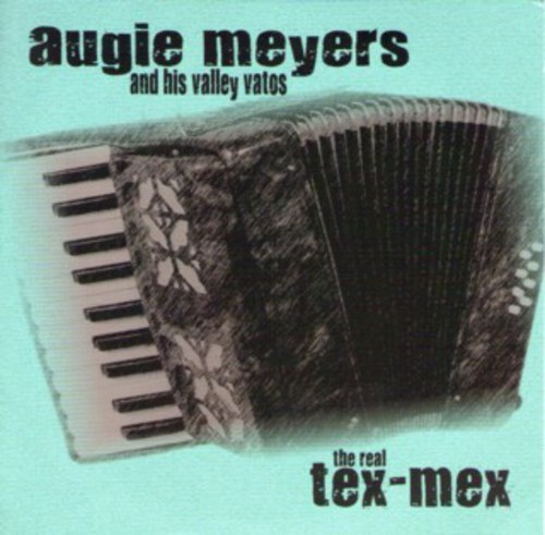 Augie Meyers - Real Tex-Mex i gruppen CD / Pop hos Bengans Skivbutik AB (1333768)