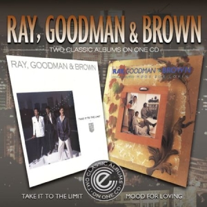 Ray Goodman & Brown - Take It To The Limit/Mood For Lovin i gruppen CD / RNB, Disco & Soul hos Bengans Skivbutik AB (1333769)